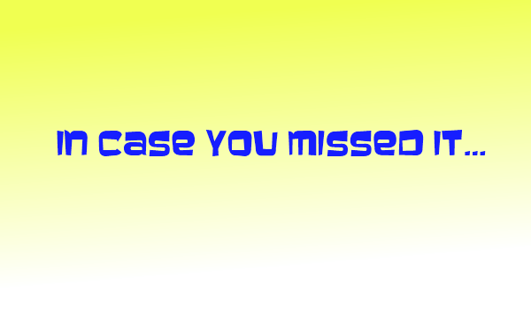 In-Case-You-Missed-It-Logo
